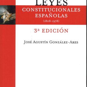 Leyes constitucionales españolas:1808-1978