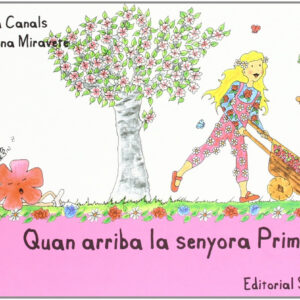 Quan arriba senyora Primavera