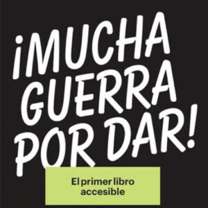 ¡Mucha guerra por dar!