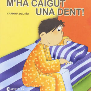 M'ha caigut una dent!
