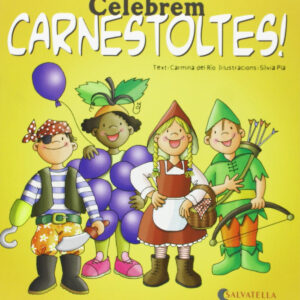 Celebrem carnestoltes!