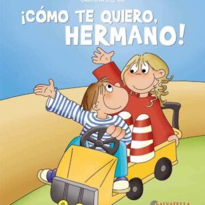¡Como te quiero, hermano!