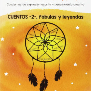 Cuentos -2-, fábulas y leyendas