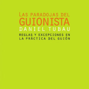 Las paradojas del guionista