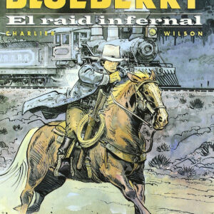 Blueberry 28 el raid infernal