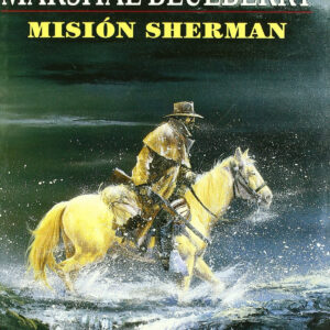 Blueberry, 32 Mision Sherman