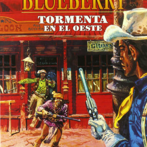 Blueberry 17 tormenta en el oeste