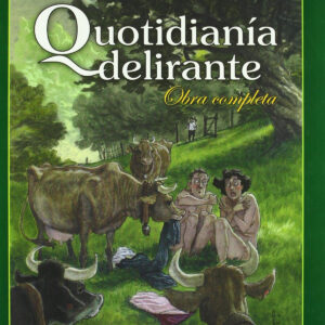 Quotidiana delirante obra c