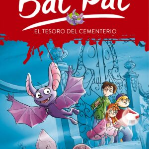 Bat Pat 1. El tesoro del cementerio