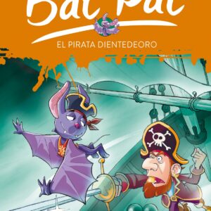 Bat Pat 4. El pirata Dientedeoro