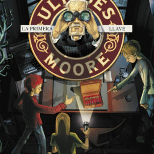Ulysses Moore 6. La primera llave