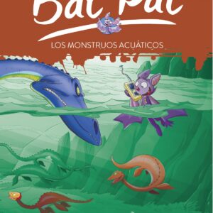 Bat Pat 13. Los monstruos acuáticos