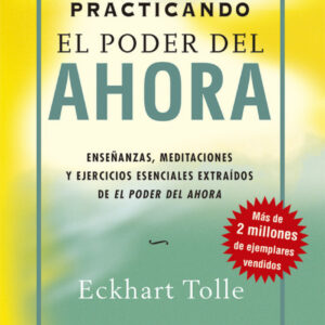 Practicando poder del ahora