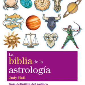 La biblia de la astrología