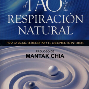 El tao de la respiración natural