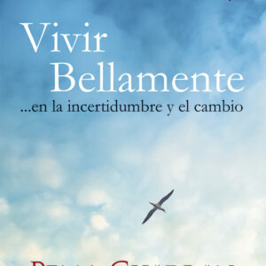 Vivir bellamente