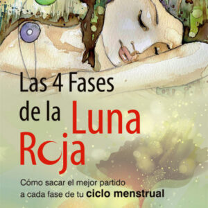 Las 4 fases de la luna roja