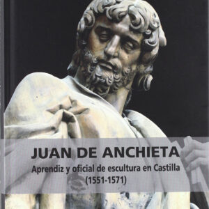 Juan de Anchieta: Aprendiz y oficial de escultura en Castilla