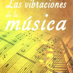 Las vibraciones de la música