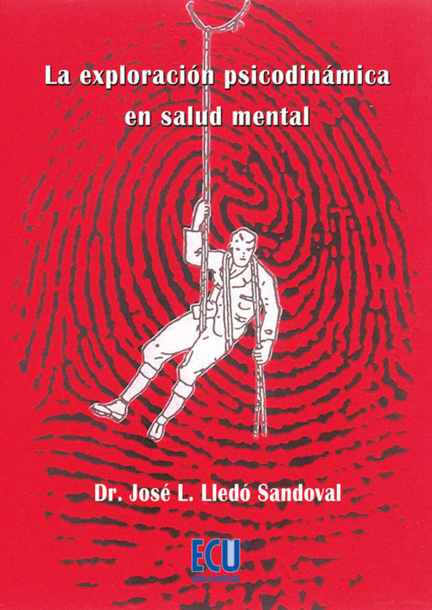 La exploración psicodinámica en salud mental