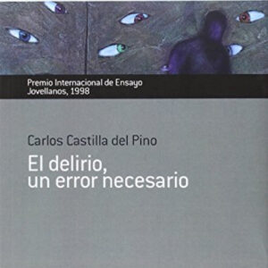 Delirio, un error necesario