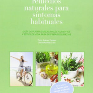 Remedios naturales para sintomas habituales