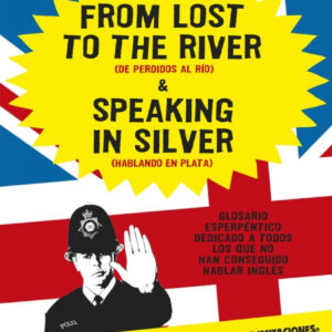 From Lost to the River and Speaking in Silver