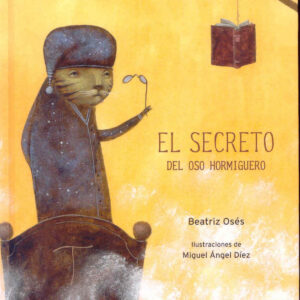 El secreto del oso hormiguero