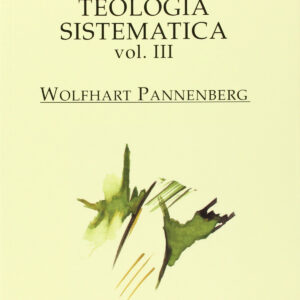 Teología sistemática volumen 3