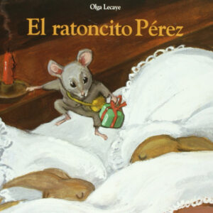 EL RATONCITO PÉREZ