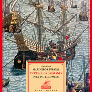 Marineros, piratas y corsarios catalanes baja edad media