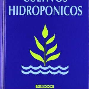 Cultivos hidroponicos