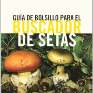 Guia de bolsillo para el buscador de setas