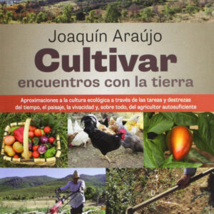 Cultivar encuentros con la tierra