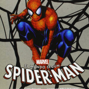 EL MUNDO SEGÚN SPIDERMAN