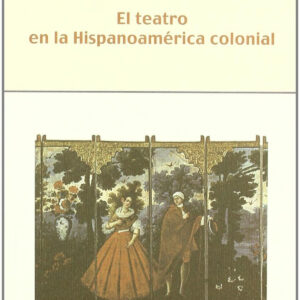 Teatro en hispanoamerica colonial
