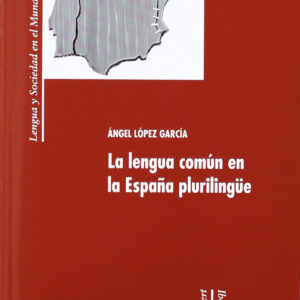 Lengua comun en España plurilingue