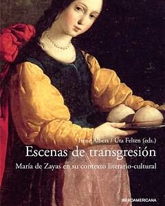 Escenas de transgresion.maria de zayas contexto literario.