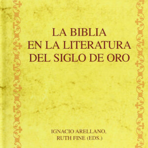 Biblia en literatura siglo de oro