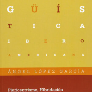 Pluricentrismo hibridacion y porosidad en lengua española
