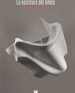 La escritura al límite