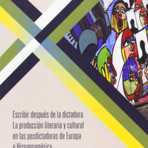 Escribir después de la dictadura