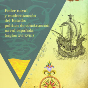 Poder naval y modernizacion del estado