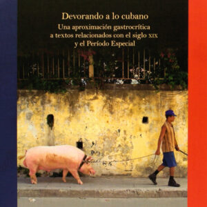 Devorando a lo cubano