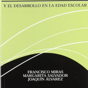 Psicología de la educación y el desarrollo en la edad escolar