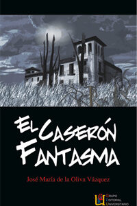El caserón fantasma