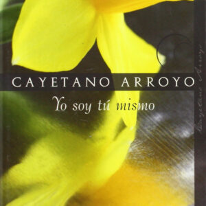 Yo toy tú mismo