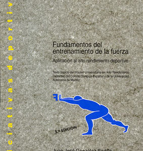 Fundamentos del entrenamiento de la fuerza