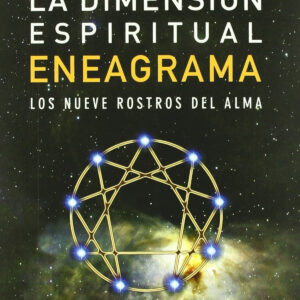 La dimensión espiritual del eneagrama