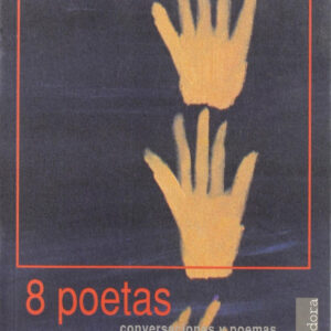 Ocho poetas raros